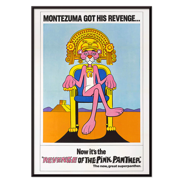 Pink Panther Montezuma themed artwork and poster titled Revenge of the Pink Panther featuring the Pink Panther sitting on a throne, with black aluminium frame on white background